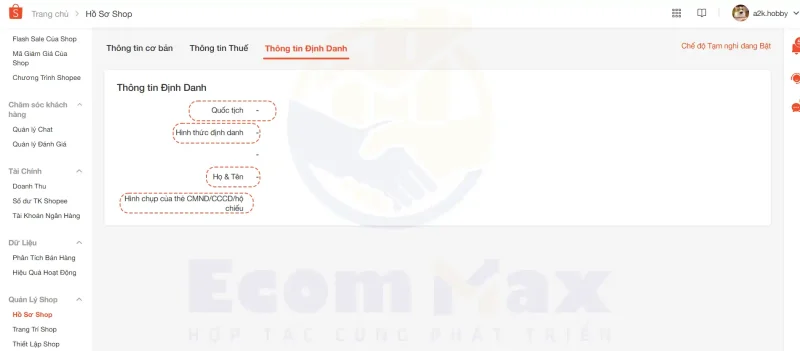 Hướng dẫn Người bán cập nhật Thông tin Thuế và Thông tin Định danh trên Shopee Giao diện cập nhật thông tin định danh cá nhân trong Hồ sơ Shop trên Shopee, yêu cầu nhập quốc tịch, họ tên và hình ảnh giấy tờ tùy thân.