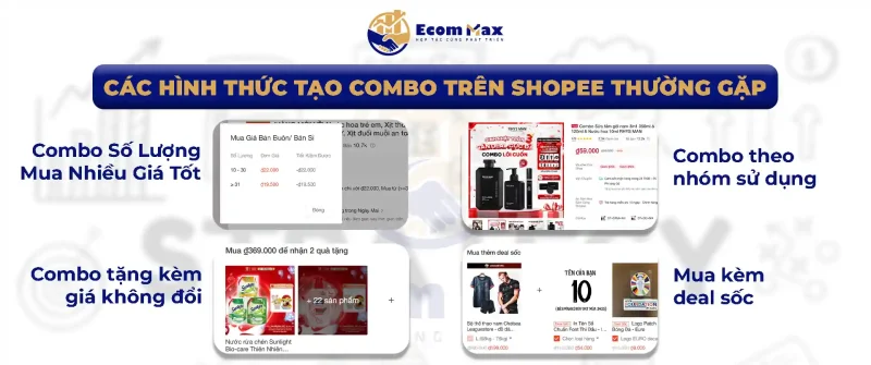 Tăng Doanh Thu Giảm Chi Phí Ads Bằng Cách Tạo Combo Bán Hàng Shopee Các Hình Thức Tạo Combo Trên Shopee Thường Gặp
